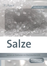 Abbildung von: Salze - Lernen an Stationen im Chemieunterricht - Auer Verlag in der AAP Lehrerwelt GmbH