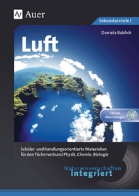 Abbildung von: Naturwissenschaften integriert: Luft - Auer Verlag in der AAP Lehrerwelt GmbH