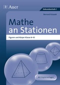 Cover: Mathe an Stationen Figuren und K&ouml;rper 8-10 - Auer Verlag in der AAP Lehrerwelt GmbH