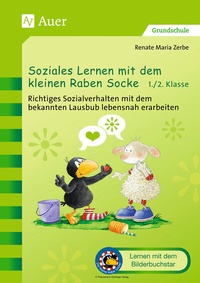 Abbildung von: Soziales Lernen mit dem kleinen Raben Socke 1+2 - Auer Verlag in der AAP Lehrerwelt GmbH