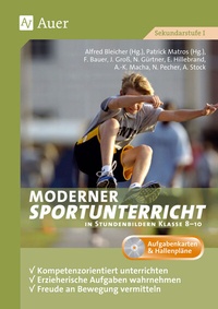 Abbildung von: Moderner Sportunterricht in Stundenbildern 8-10 - Auer Verlag in der AAP Lehrerwelt GmbH