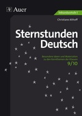 Cover: Sternstunden Deutsch 9/10 - Auer Verlag in der AAP Lehrerwelt GmbH