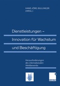 Cover: Dienstleistungen - Innovation f&uuml;r Wachstum und Besch&auml;ftigung - Springer Gabler