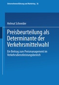 Cover: Preisbeurteilung als Determinante der Verkehrsmittelwahl - Springer Gabler
