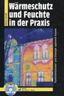 Cover: Wärmeschutz und Feuchte in der Praxis - DIN Media