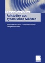 Cover: Fallstudien aus dynamischen Märkten - Springer Gabler