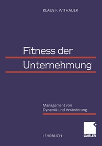 Abbildung von: Fitness der Unternehmung - Springer Gabler