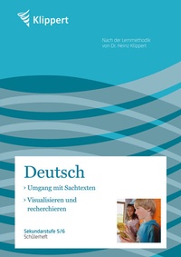 Abbildung von: Sachtexte | Visualisieren und Recherchieren - Klippert Verlag in der AAP Lehrerwelt GmbH