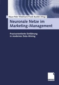 Enlarge image Cover: Neuronale Netze im Marketing-Management - Springer Gabler