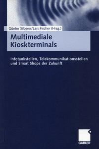 Enlarge image Cover: Multimediale Kioskterminals - Springer Gabler