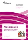Cover: Figuren/Fl&auml;chen im Alltag | K&ouml;rper erkennen, bauen - Klippert Verlag in der AAP Lehrerwelt GmbH