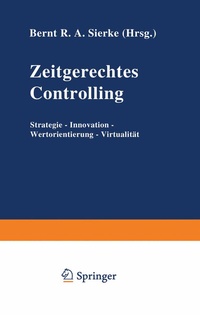 Abbildung von: Zeitgerechtes Controlling - Springer Gabler