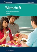 Cover: Wirtschaftlich Handeln | M&auml;rkte - Klippert Verlag in der AAP Lehrerwelt GmbH