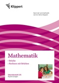 Cover: Br&uuml;che - Rechnen mit Br&uuml;chen - Klippert Verlag in der AAP Lehrerwelt GmbH