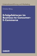 Cover: Erfolgsfaktoren im Business-to-Consumer-E-Commerce - Springer Gabler