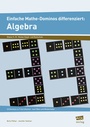 Cover: Einfache Mathe-Dominos differenziert: Algebra - scolix in der AAP Lehrerwelt GmbH