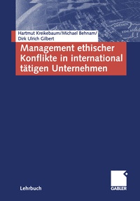 Abbildung von: Management ethischer Konflikte in international tätigen Unternehmen - Springer Gabler