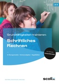 Cover: Grundf&auml;higkeiten trainieren: Schriftliches Rechnen - scolix in der AAP Lehrerwelt GmbH