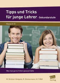 Abbildung von: Tipps und Tricks für junge Lehrer - Sekundarstufe - scolix in der AAP Lehrerwelt GmbH