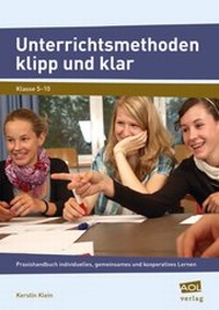Enlarge image Cover: Unterrichtsmethoden klipp und klar - scolix in der AAP Lehrerwelt GmbH