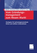 Cover: Vom Gr&uuml;ndungsmanagement zum Neuen Markt - Springer Gabler