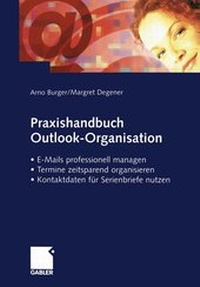 Enlarge image Cover: Praxishandbuch Outlook-Organisation - Springer Gabler