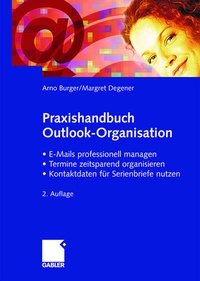 Enlarge image Cover: Praxishandbuch Outlook-Organisation - Springer Gabler