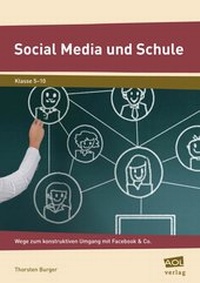 Enlarge image Cover: Social Media und Schule - scolix in der AAP Lehrerwelt GmbH