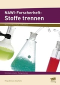 Cover: NAWI-Forscherheft: Stoffe trennen - scolix in der AAP Lehrerwelt GmbH