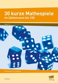 Abbildung von: 30 kurze Mathespiele - scolix in der AAP Lehrerwelt GmbH