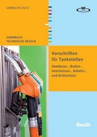 Abbildung von: Vorschriften für Tankstellen - DIN Media