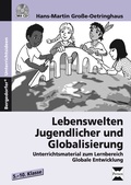 Cover: Lebenswelten Jugendlicher und Globalisierung - Persen Verlag in der AAP Lehrerwelt GmbH