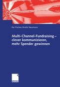 Cover: Multi-Channel-Fundraising - clever kommunizieren, mehr Spender gewinnen - Springer Gabler