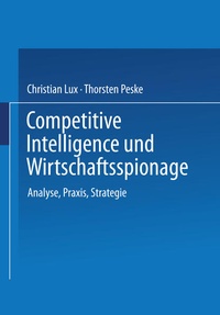 Enlarge image Cover: Competitive Intelligence und Wirtschaftsspionage - Springer Gabler