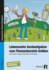Bild vergrößern Bild: Lebensnahe Sachaufgaben zum Themenbereich Größen - Persen Verlag in der AAP Lehrerwelt GmbH