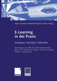 Enlarge image Cover: E-Learning in der Praxis - Springer Gabler