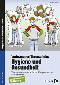 Abbildung von: Verbraucherführerschein: Hygiene und Gesundheit - Persen Verlag in der AAP Lehrerwelt GmbH
