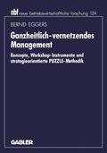 Cover: Ganzheitlich-vernetzendes Management - Springer Gabler