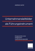 Cover: Unternehmensleitbilder als F&uuml;hrungsinstrument - Springer Gabler