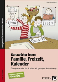 Abbildung von: Ganzwörter lesen: Familie, Freizeit, Kalender - Persen Verlag in der AAP Lehrerwelt GmbH