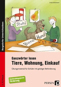 Abbildung von: Ganzwörter lesen: Tiere, Wohnung, Einkauf - Persen Verlag in der AAP Lehrerwelt GmbH