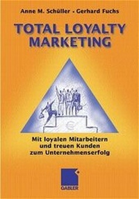 Enlarge image Cover: Total Loyalty Marketing - Springer Gabler
