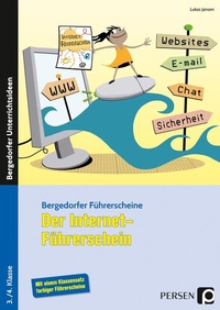 Enlarge image Cover: Der Internet-Führerschein - Persen Verlag in der AAP Lehrerwelt GmbH