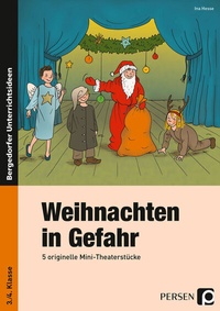 Abbildung von: Weihnachten in Gefahr - Persen Verlag in der AAP Lehrerwelt GmbH