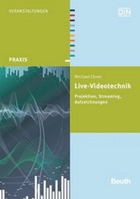 Abbildung von: Live-Videotechnik - DIN Media