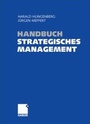 Cover: Handbuch Strategisches Management - Betriebswirtschaftlicher Verlag Gabler