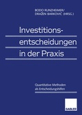 Cover: Investitionsentscheidungen in der Praxis - Springer Gabler