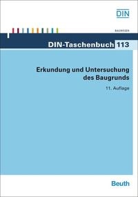 Abbildung von: Erkundung und Untersuchung des Baugrunds - DIN Media
