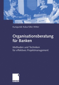 Abbildung von: Organisationsberatung für Banken - Springer Gabler