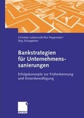 Cover: Bankstrategien f&uuml;r Unternehmenssanierungen - Springer Gabler